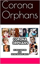 Corona Orphans