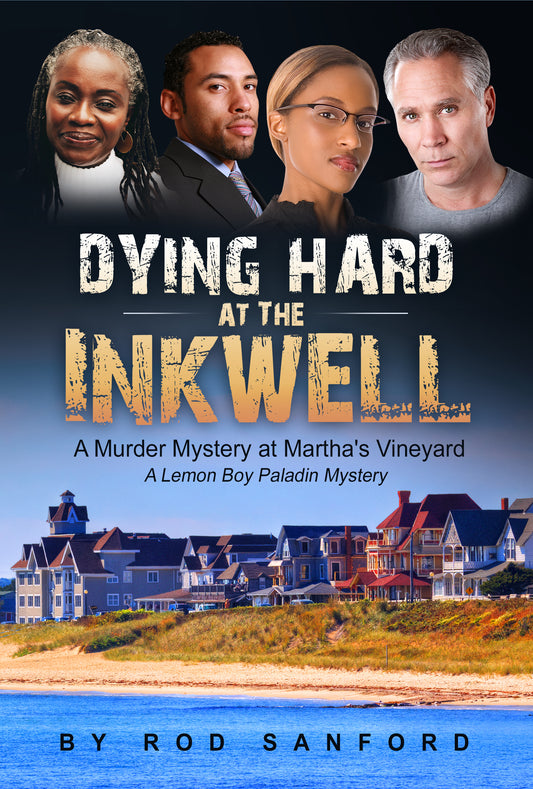 Dying Hard at The Inkwell - Paladin Security Book Three