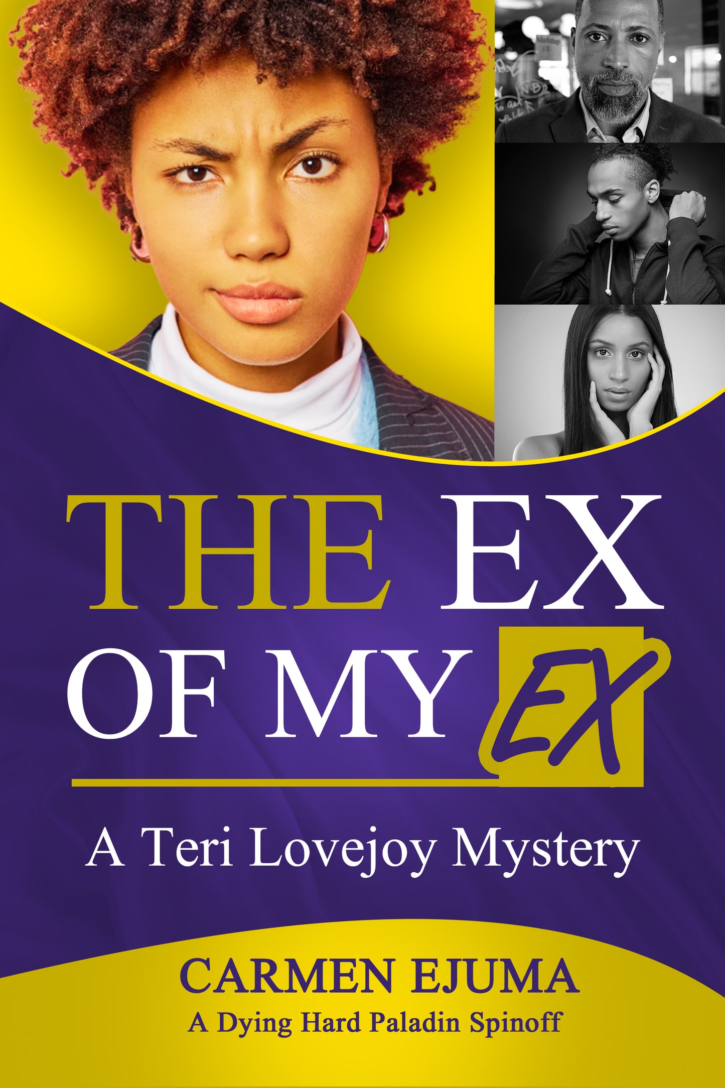 The Ex of My Ex  -  Women of Mystery Collection